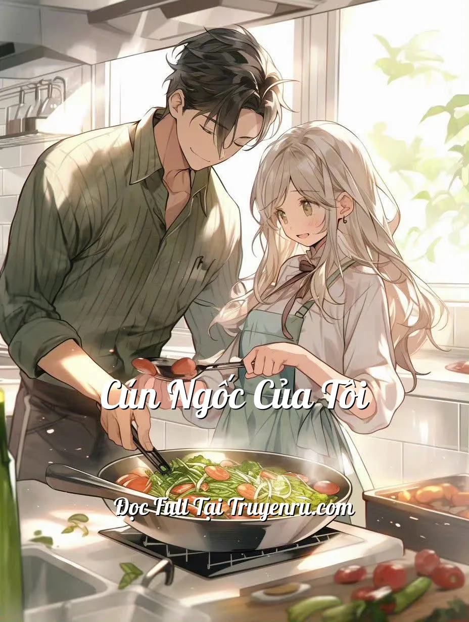 Cún Ngốc Của Tôi