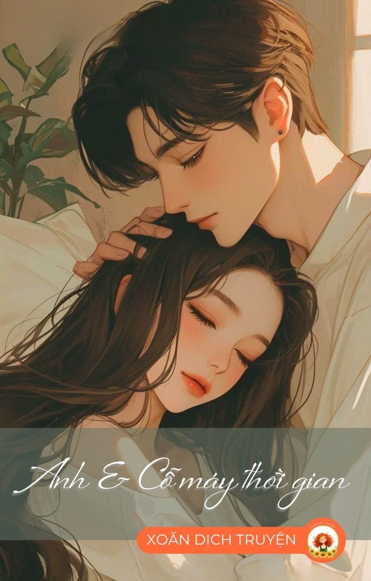 Bìa truyện ANH VÀ CỖ MÁY THỜI GIAN