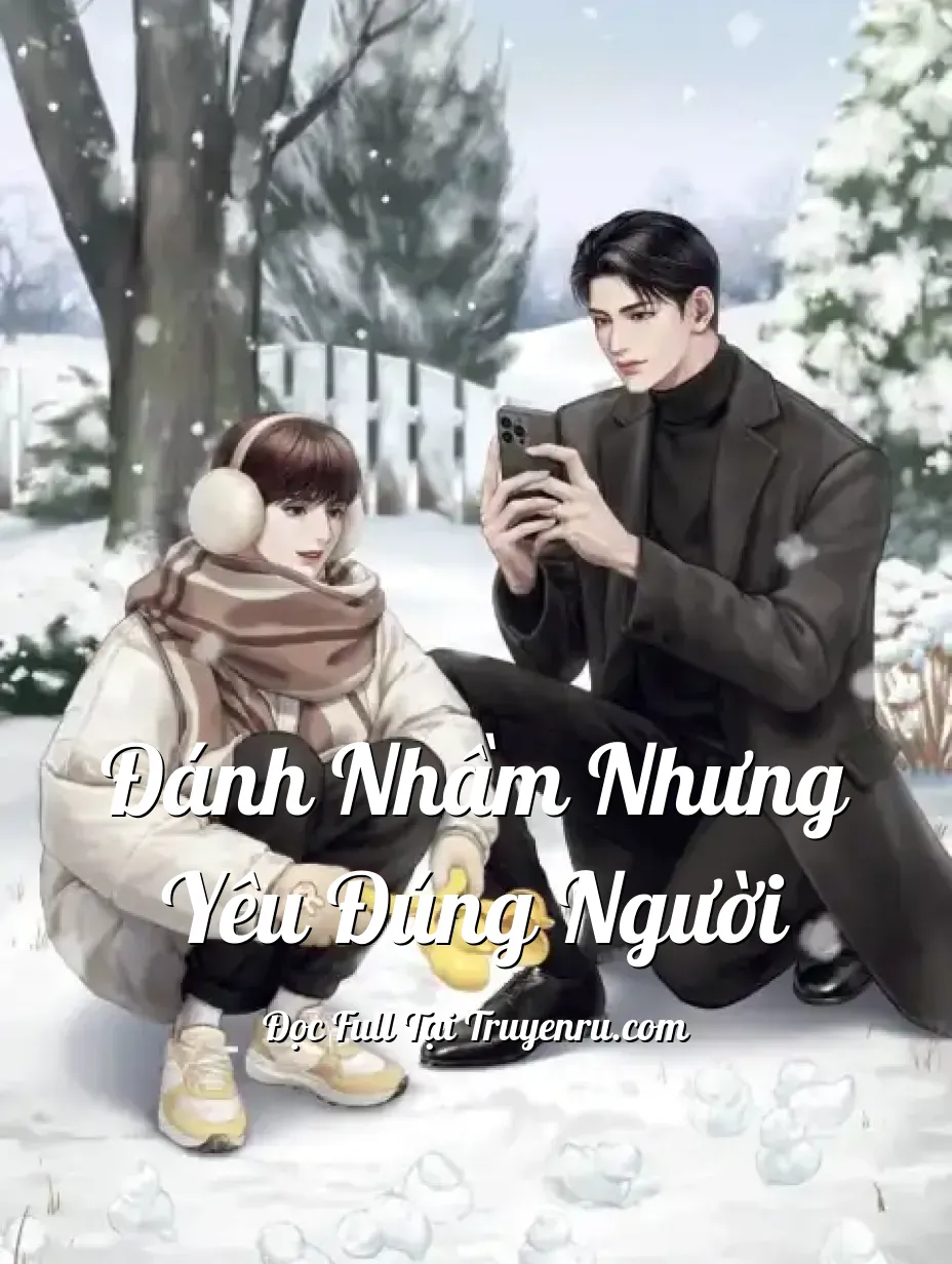 Đánh Nhầm Nhưng Yêu Đúng Người