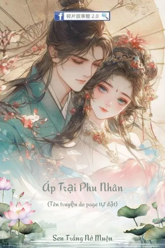 Bìa truyện Áp Trại Phu Nhân