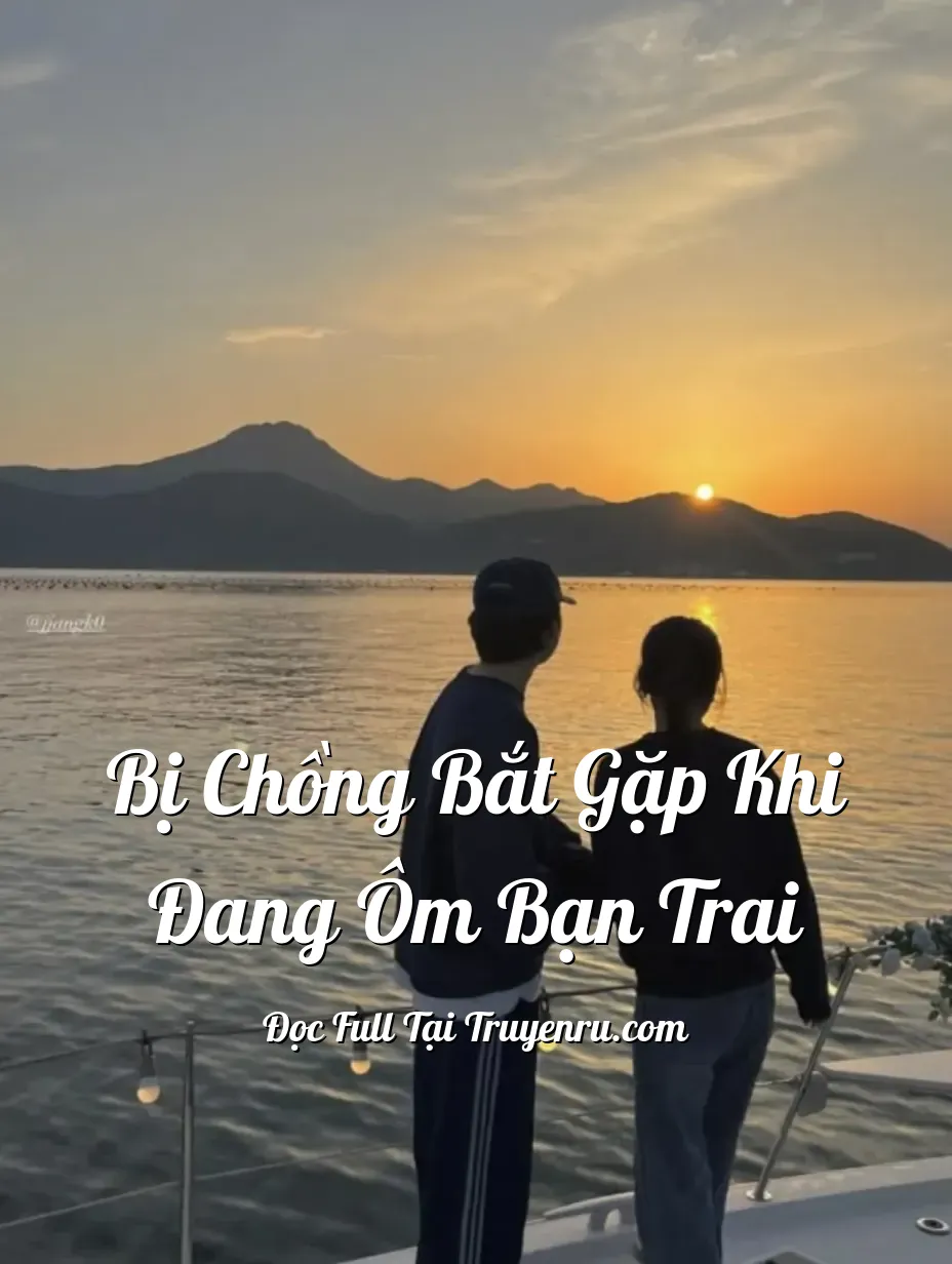 Bìa truyện BỊ CHỒNG BẮT GẶP KHI ĐANG ÔM BẠN TRAI