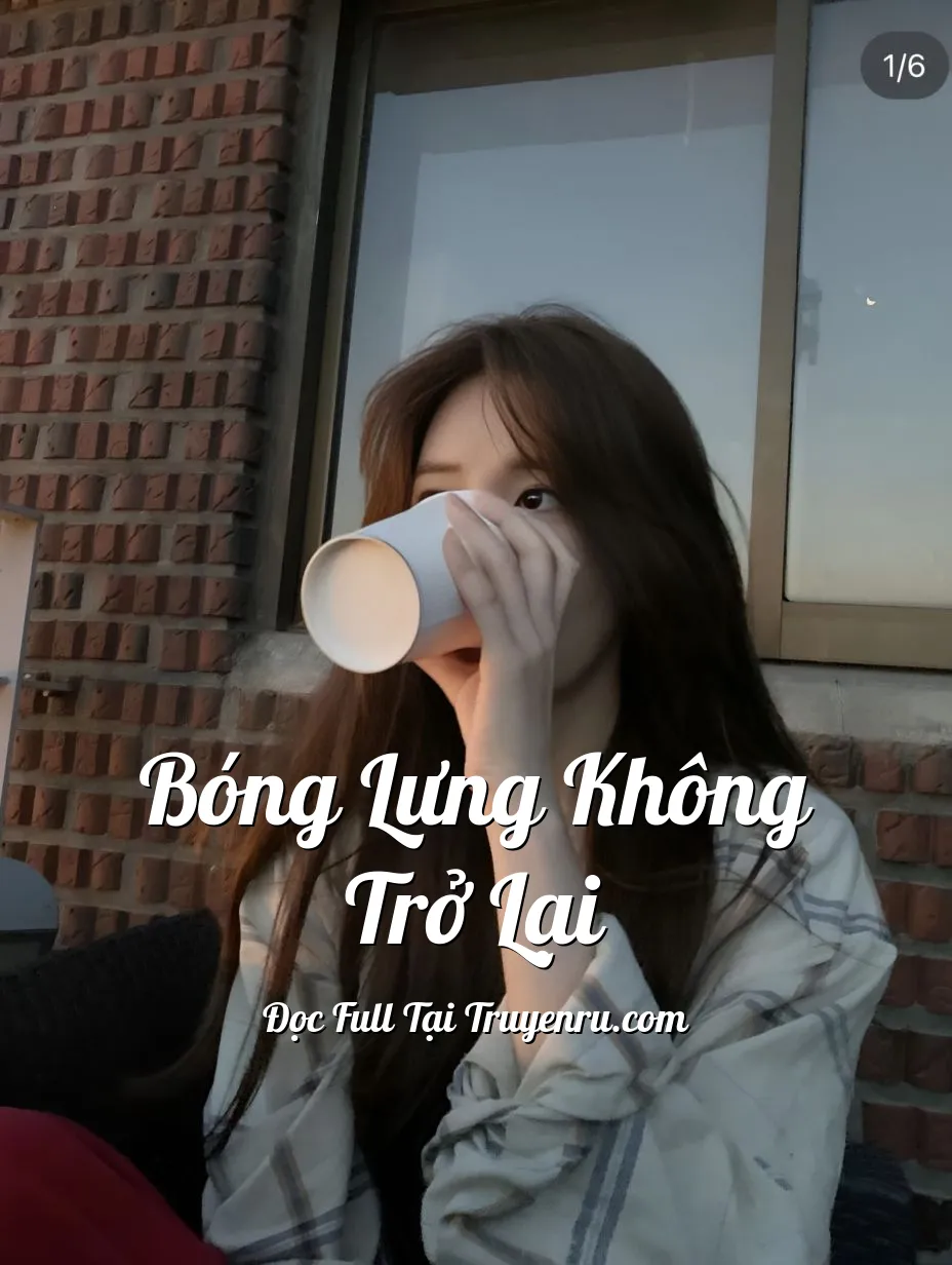 BÓNG LƯNG KHÔNG TRỞ LẠI