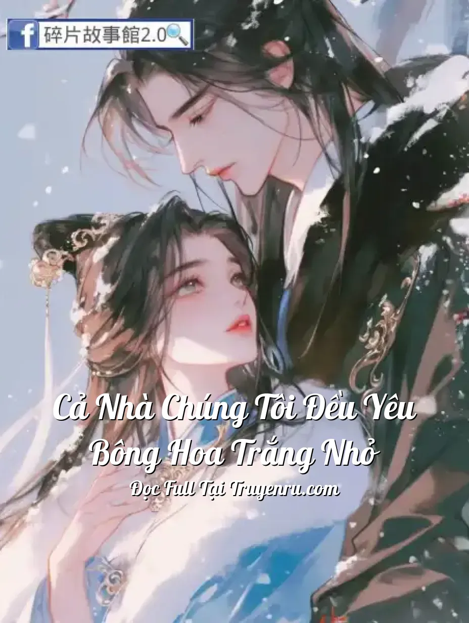 Bìa truyện Cả nhà chúng tôi đều yêu bông hoa trắng nhỏ