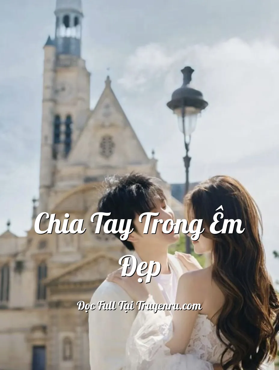 CHIA TAY TRONG ÊM ĐẸP