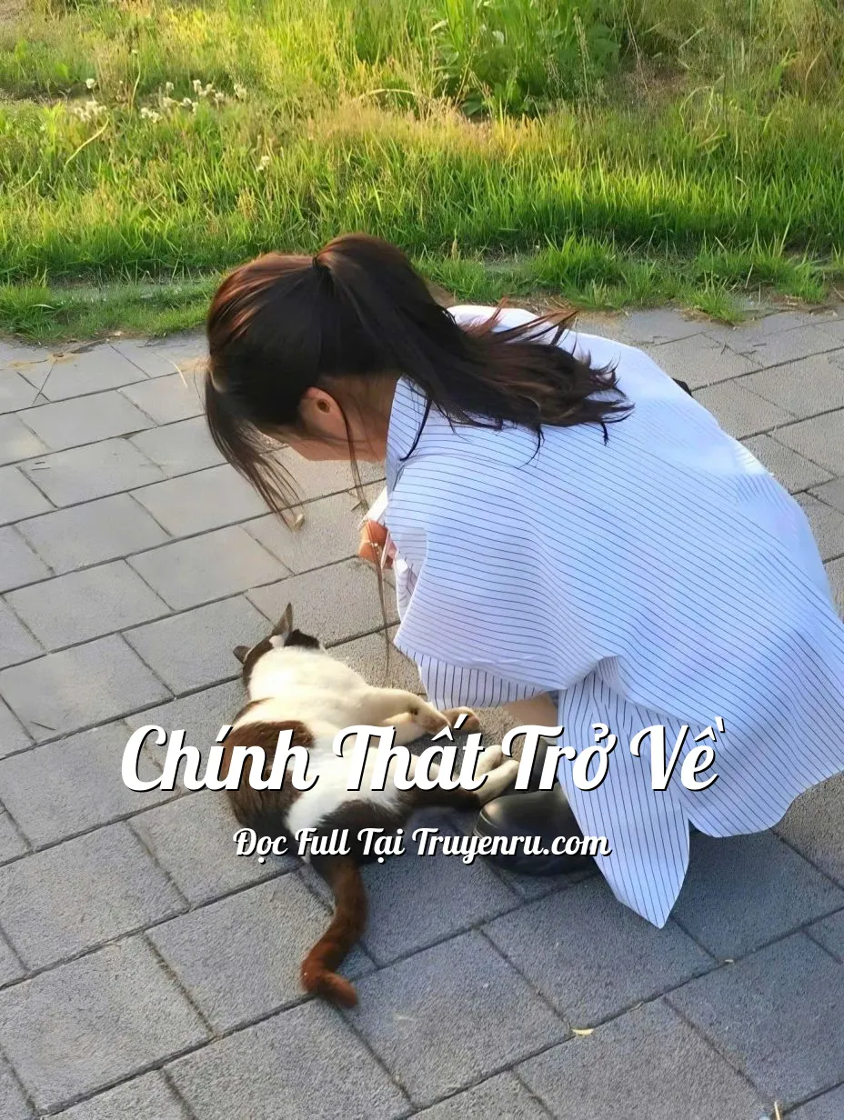 CHÍNH THẤT TRỞ VỀ