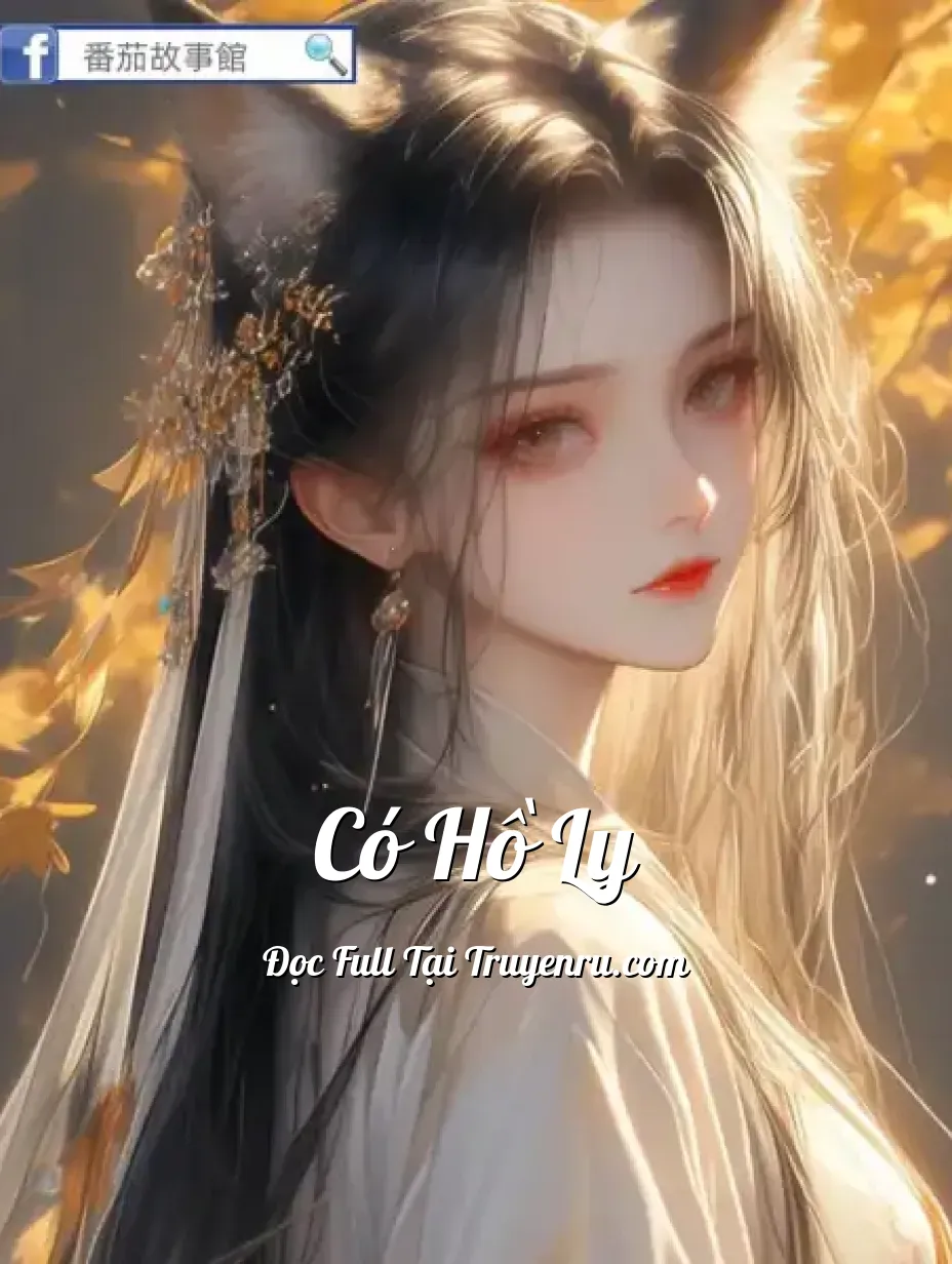 Bìa truyện Có Hồ Ly