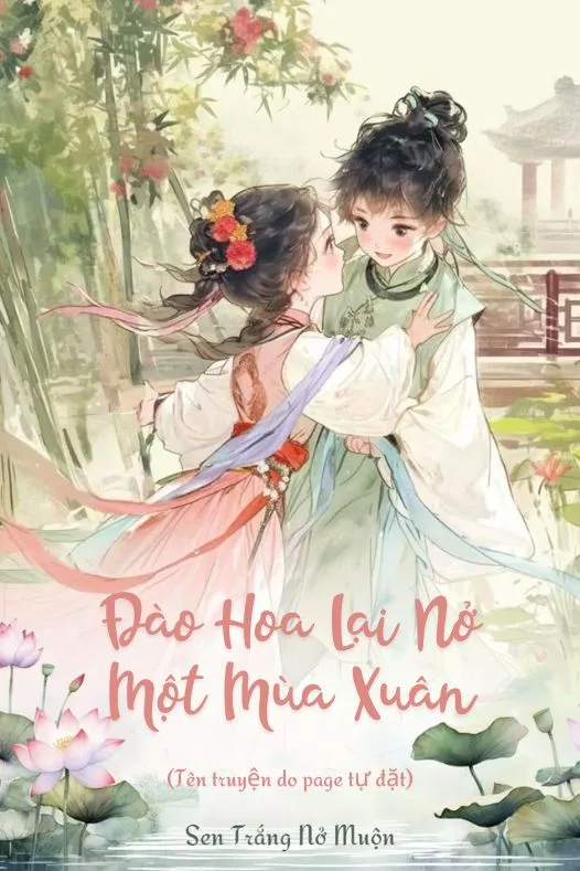 Bìa truyện Đào Hoa Lại Nở Một Mùa Xuân