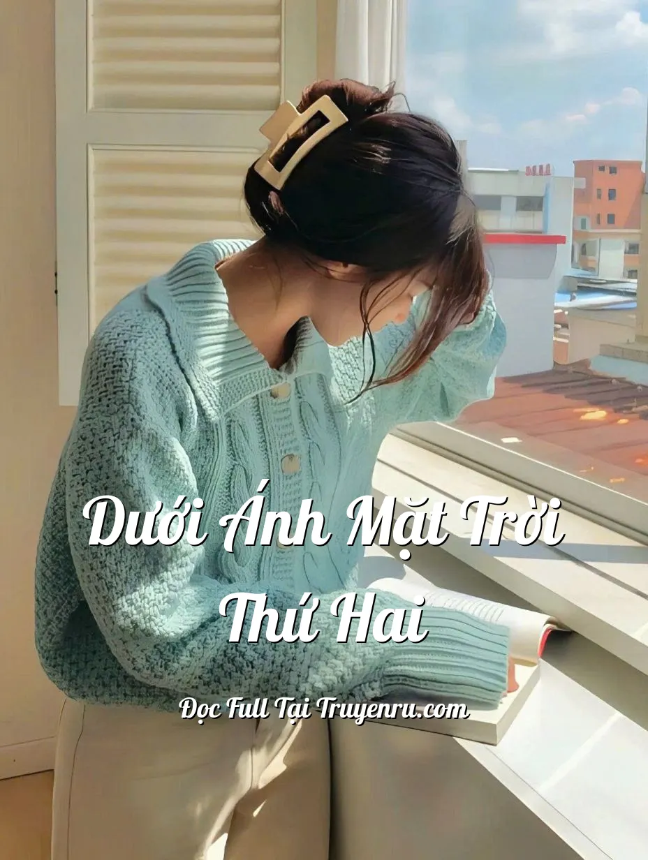 Bìa truyện DƯỚI ÁNH MẶT TRỜI THỨ HAI