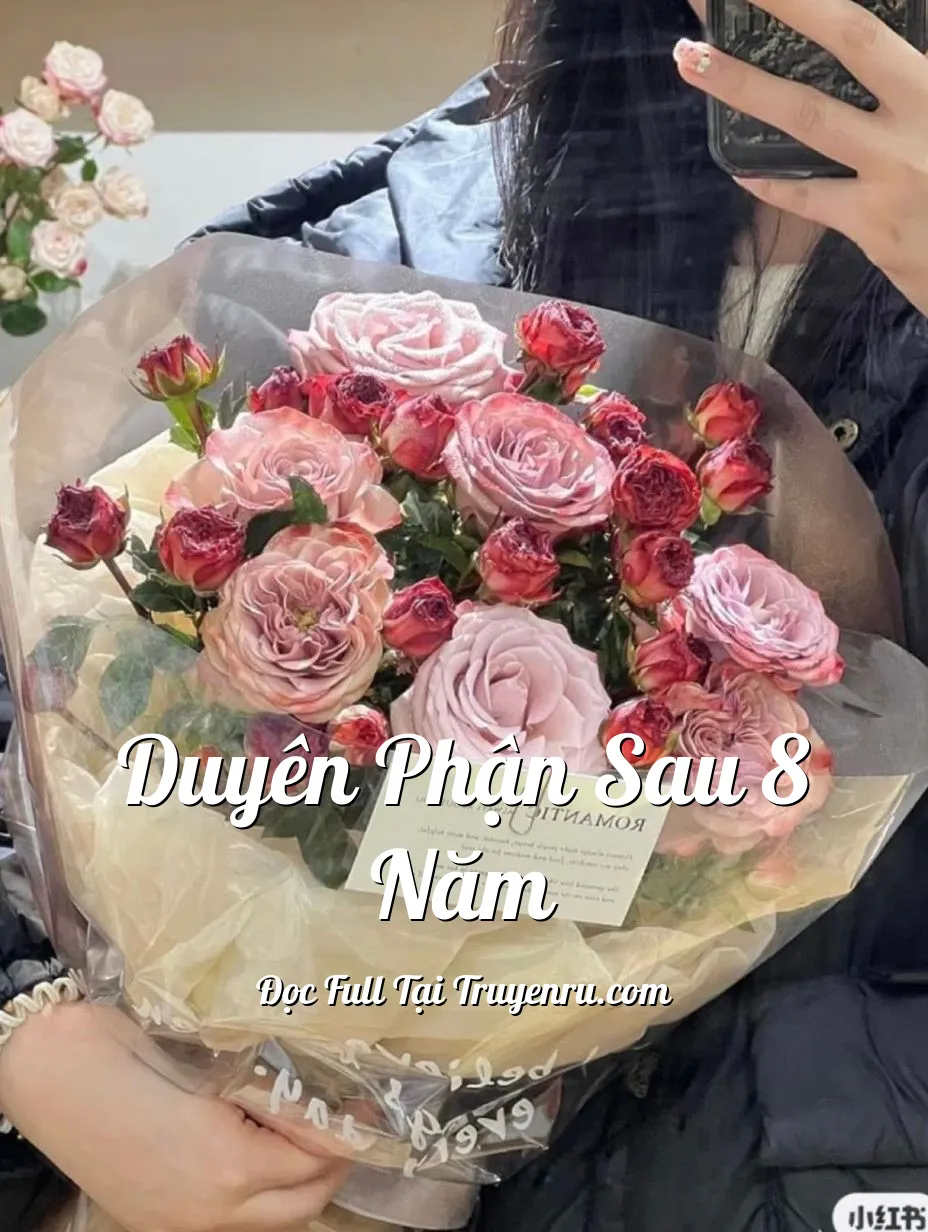 DUYÊN PHẬN SAU 8 NĂM