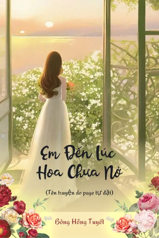 Bìa truyện Em Đến Lúc Hoa Chưa Nở