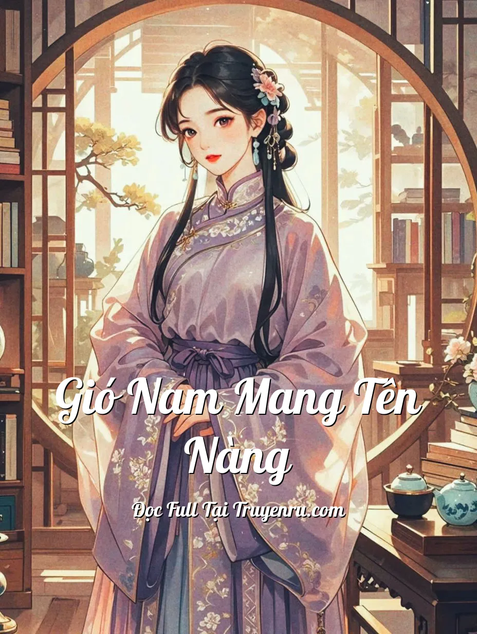 GIÓ NAM MANG TÊN NÀNG