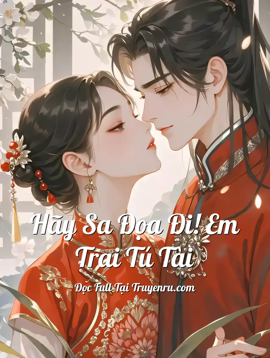 Hãy Sa Đọa Đi! Em Trai Tú Tài