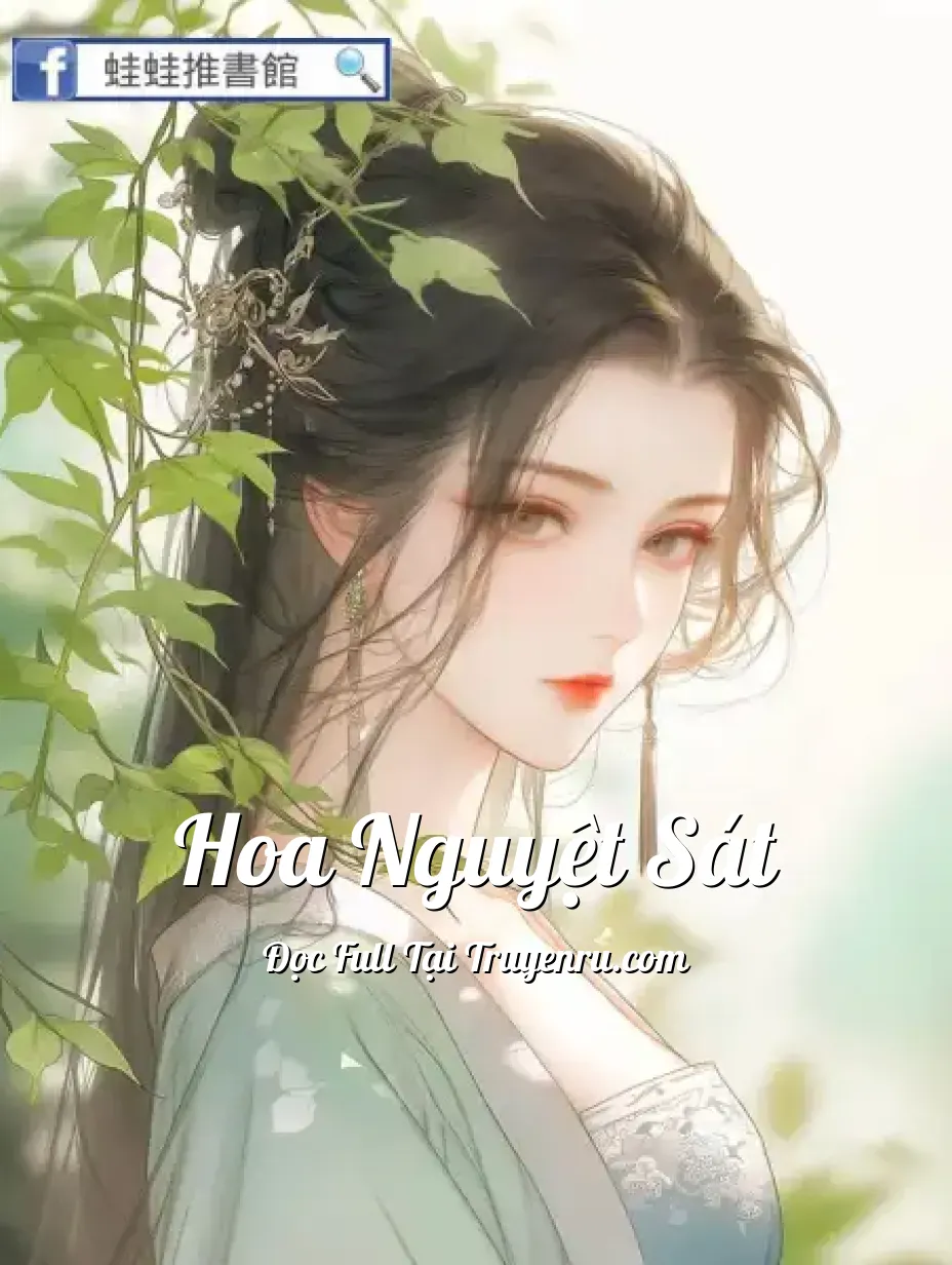 Bìa truyện Hoa Nguyệt Sát