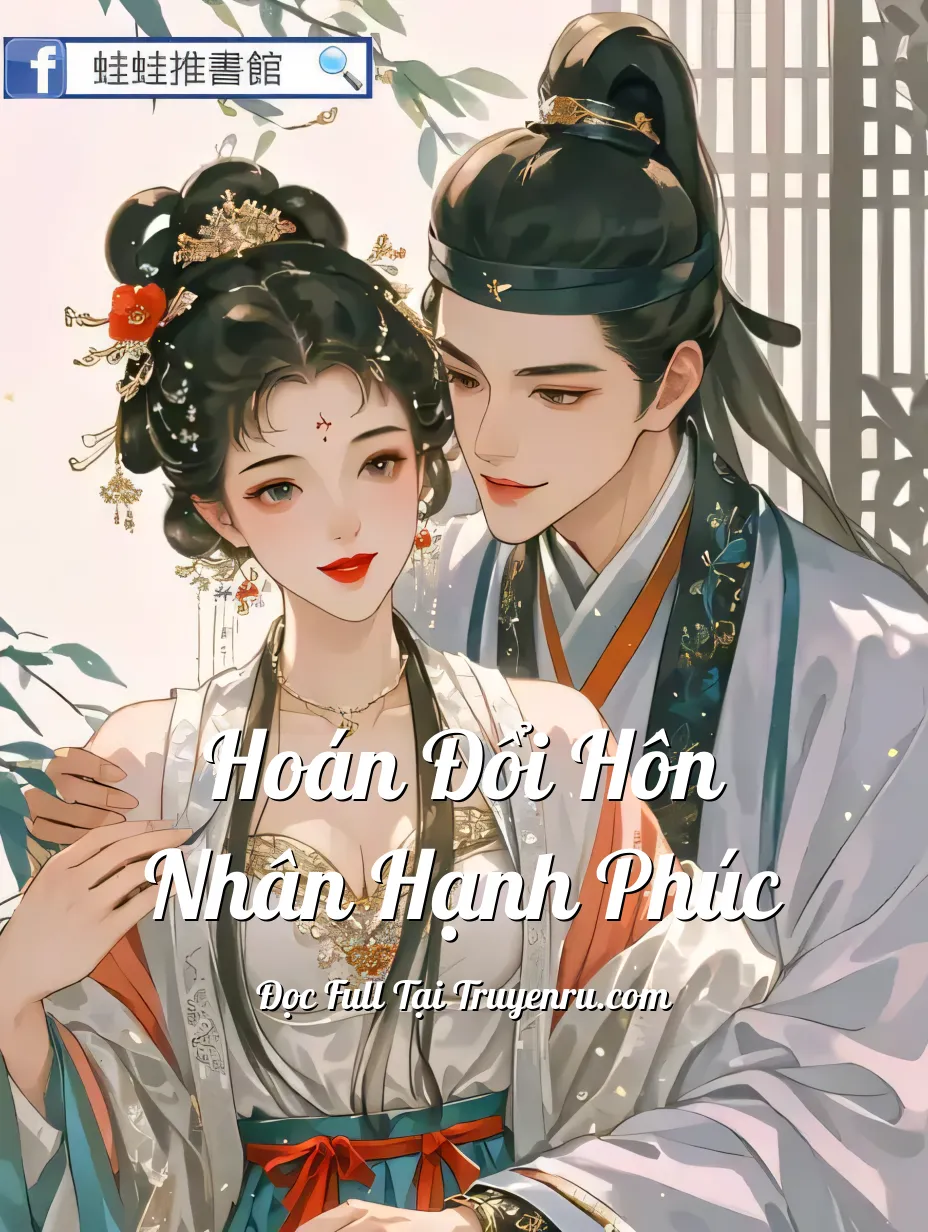 Hoán Đổi Hôn Nhân Hạnh Phúc