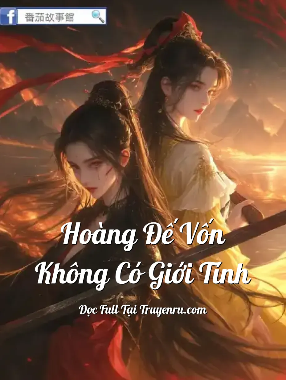 Bìa truyện Hoàng Đế Vốn Không Có Giới Tính
