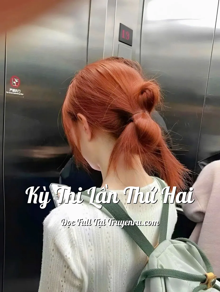 KỲ THI LẦN THỨ HAI