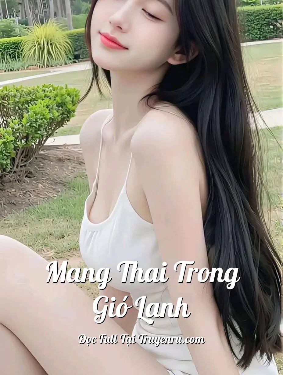 Mang Thai Trong Gió Lạnh