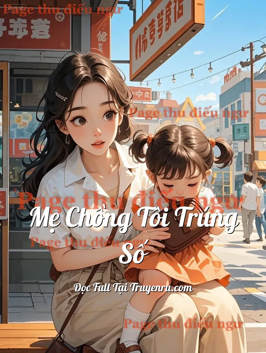 Bìa truyện Mẹ Chồng Tôi Trúng Số
