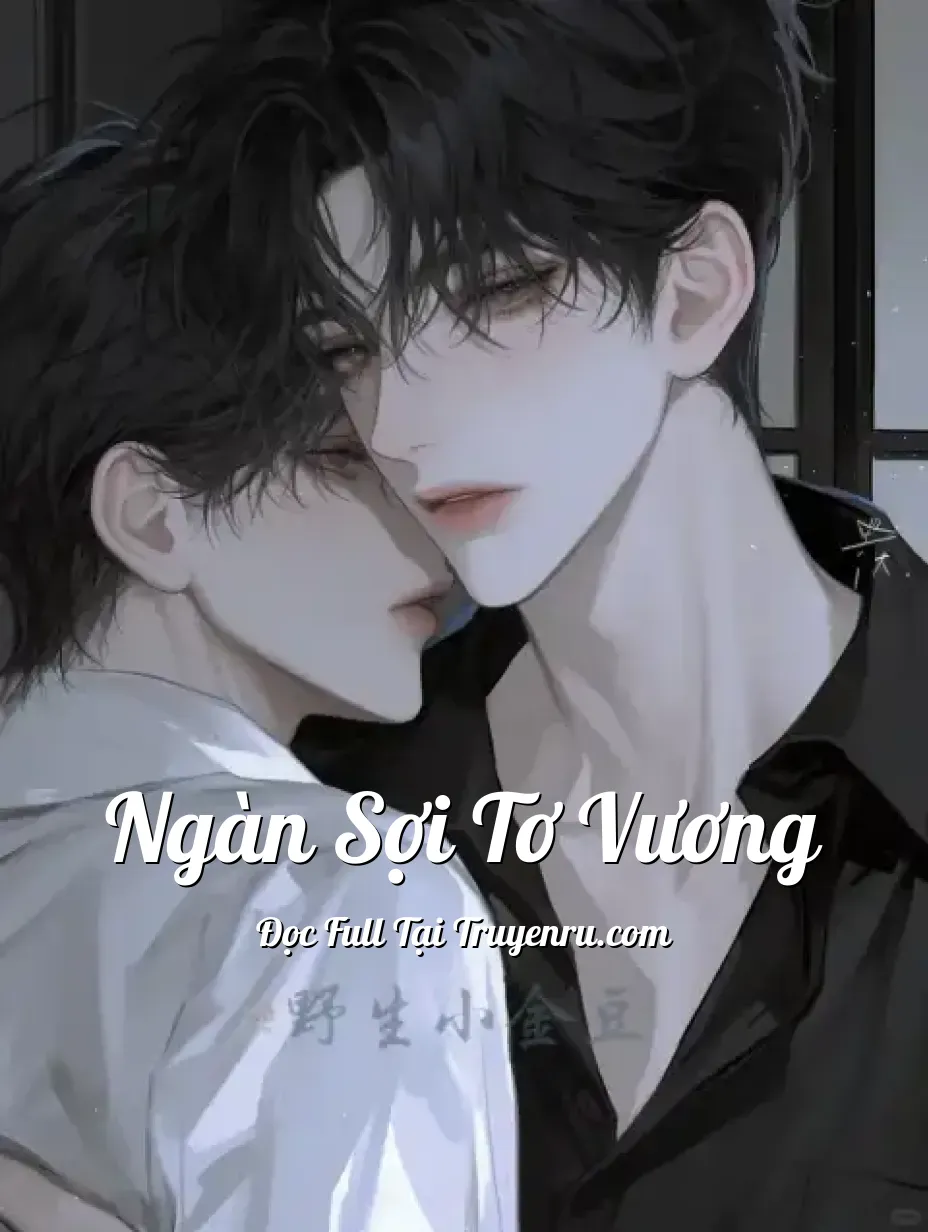 Ngàn Sợi Tơ Vương