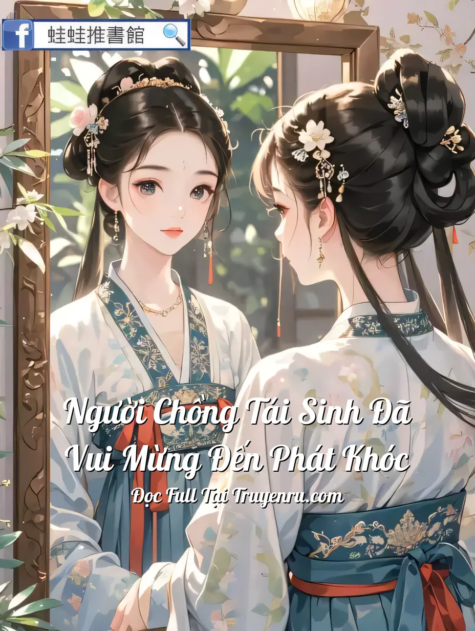 Bìa truyện Người Chồng Tái Sinh Đã Vui Mừng Đến Phát Khóc