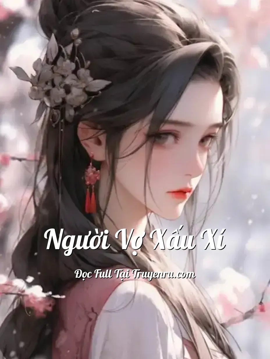 Bìa truyện Người vợ xấu xí