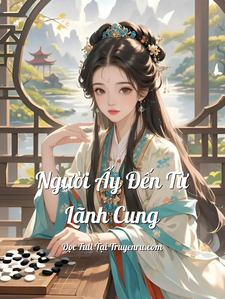 NGƯỜI ẤY ĐẾN TỪ LÃNH CUNG
