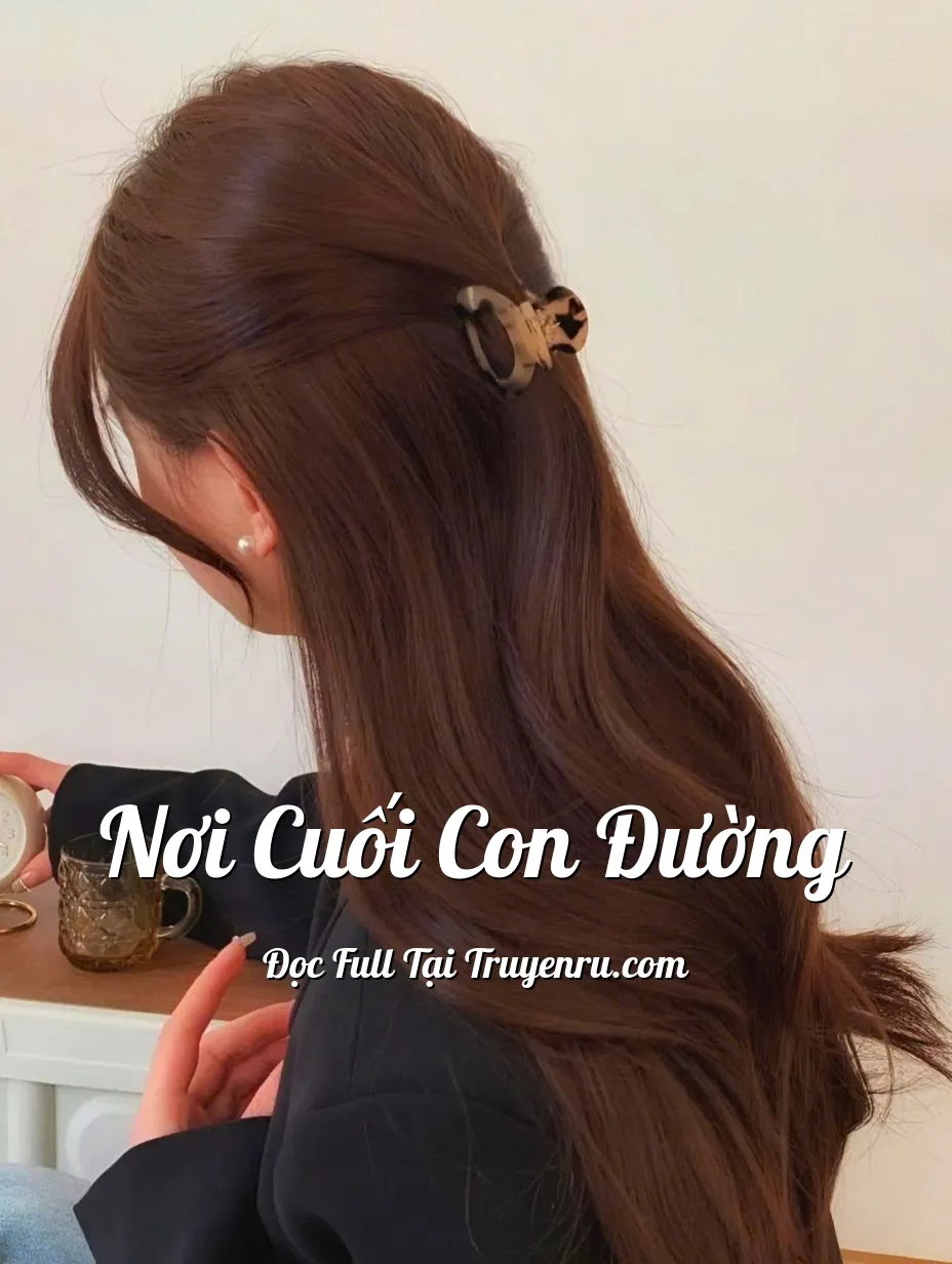 NƠI CUỐI CON ĐƯỜNG