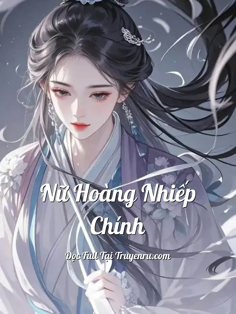 Bìa truyện Nữ hoàng nhiếp chính