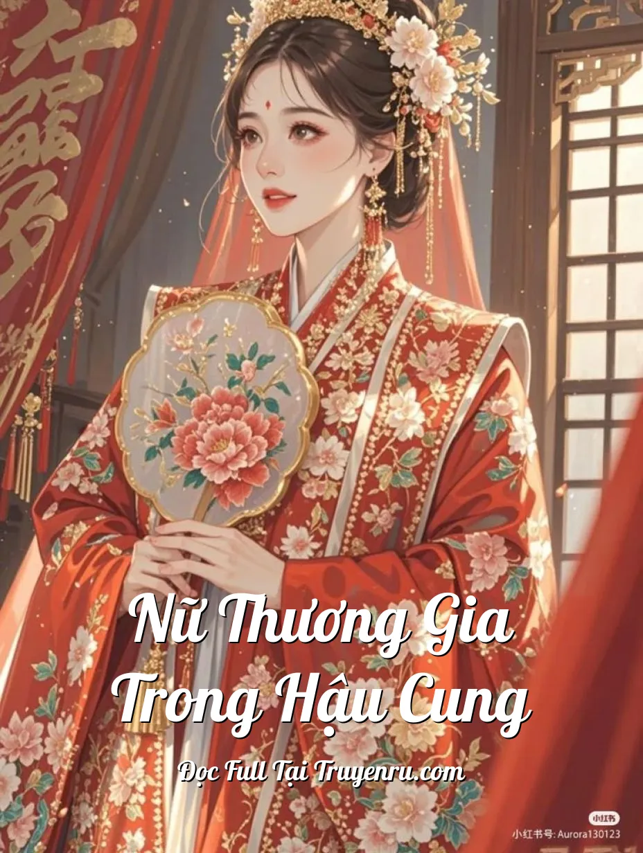 Nữ Thương Gia Trong Hậu Cung