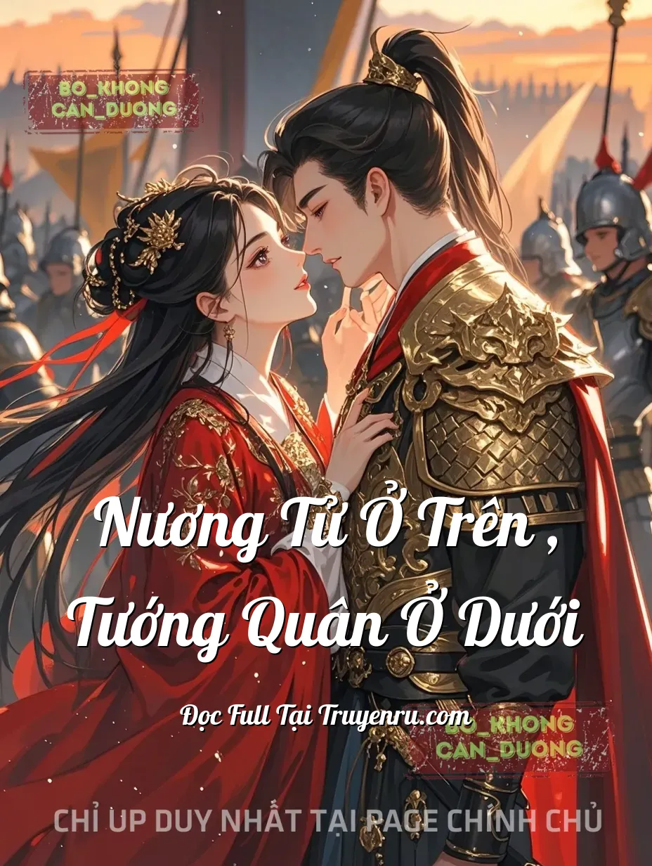 Bìa truyện Nương Tử Ở Trên , Tướng Quân Ở Dưới