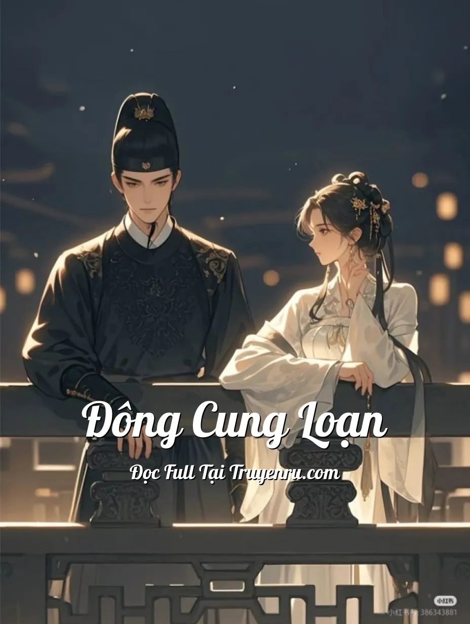 Bìa truyện Đông Cung Loạn