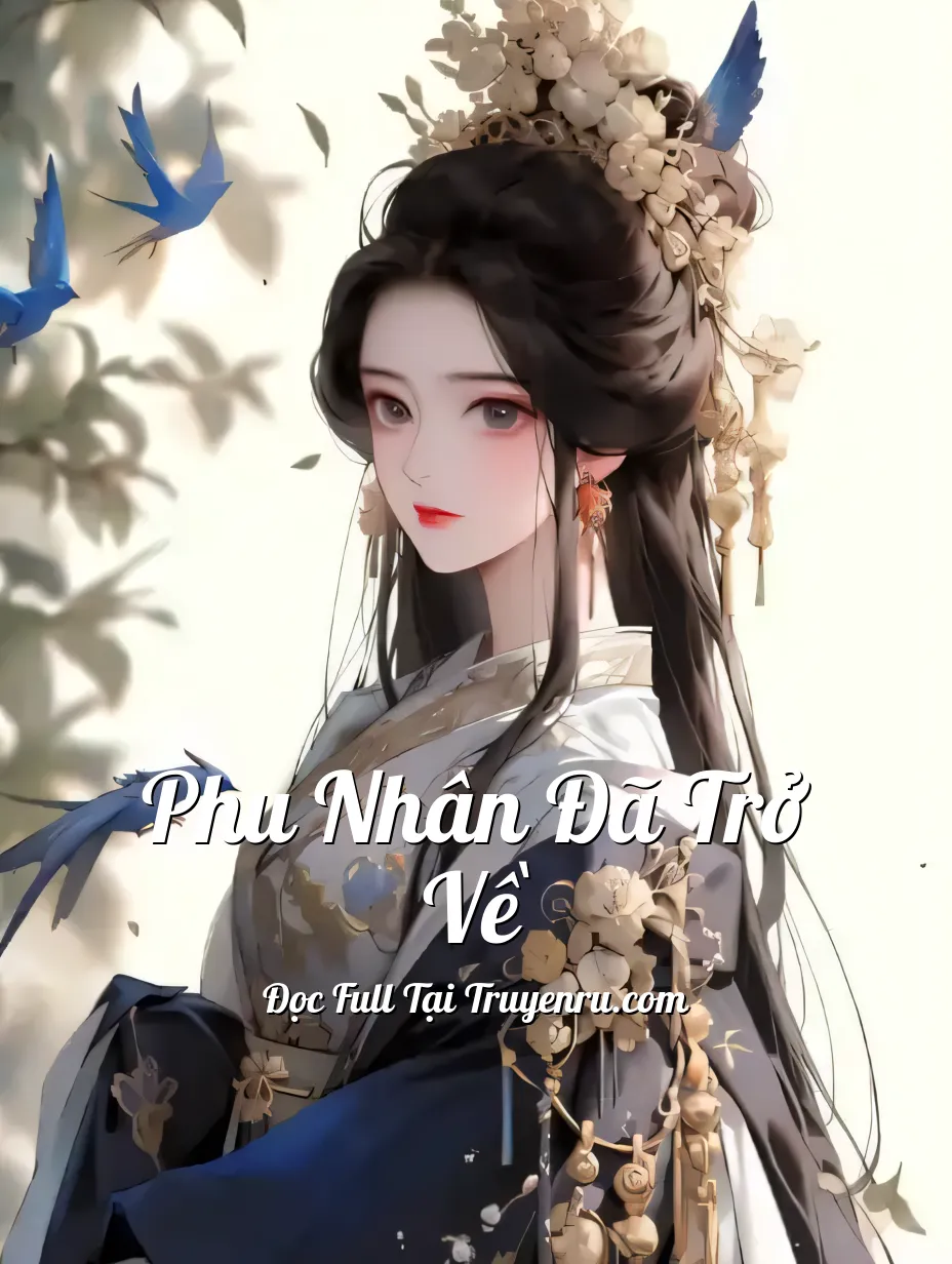 Phu Nhân Đã Trở Về