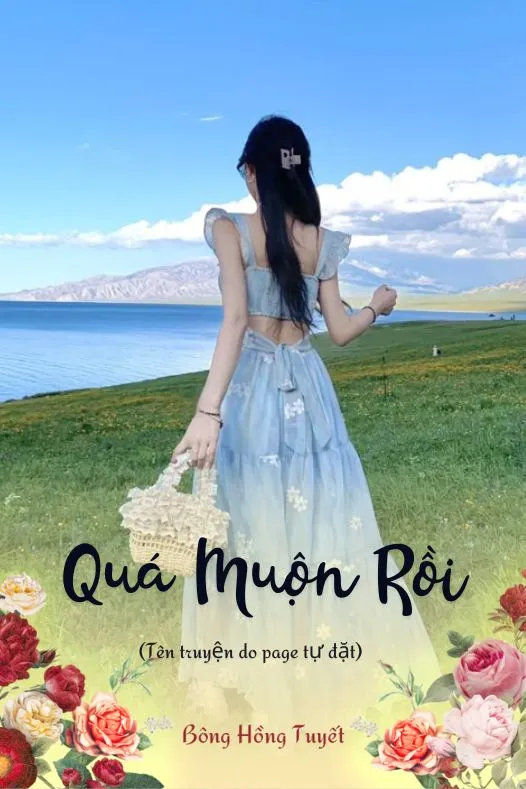 Bìa truyện Quá Muộn Rồi