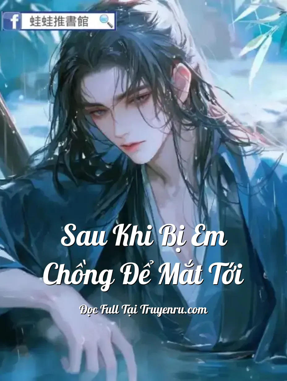 Bìa truyện Sau Khi Bị Em Chồng Để Mắt Tới