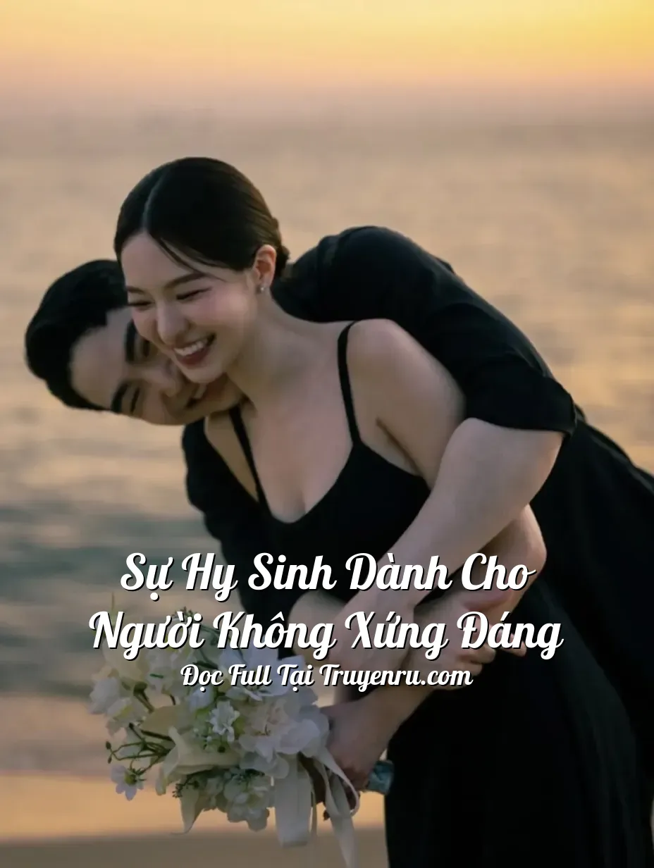 Bìa truyện Sự Hy Sinh Dành Cho Người Không Xứng Đáng