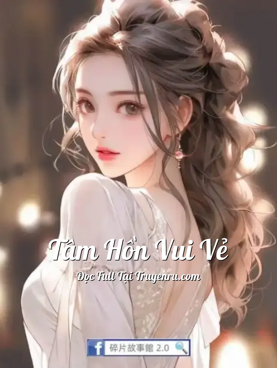 Bìa truyện Tâm Hồn Vui Vẻ