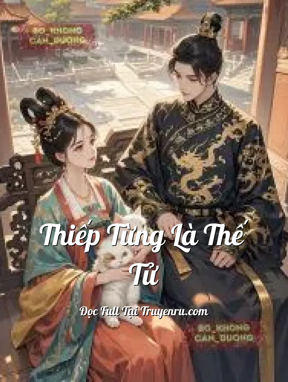 Bìa truyện Thiếp Từng Là Thế Tử