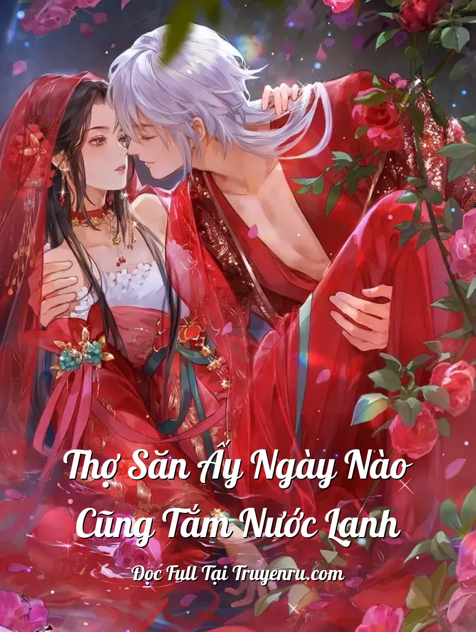 Bìa truyện Thợ Săn Ấy Ngày Nào Cũng Tắm Nước Lạnh