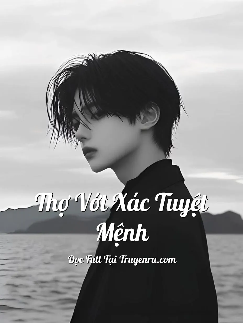 Thợ Vớt Xác Tuyệt Mệnh