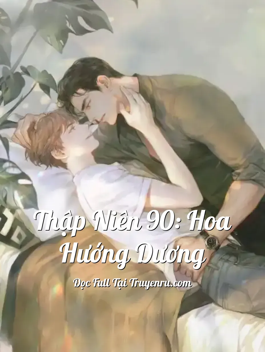 Bìa truyện Thập Niên 90: Hoa Hướng Dương