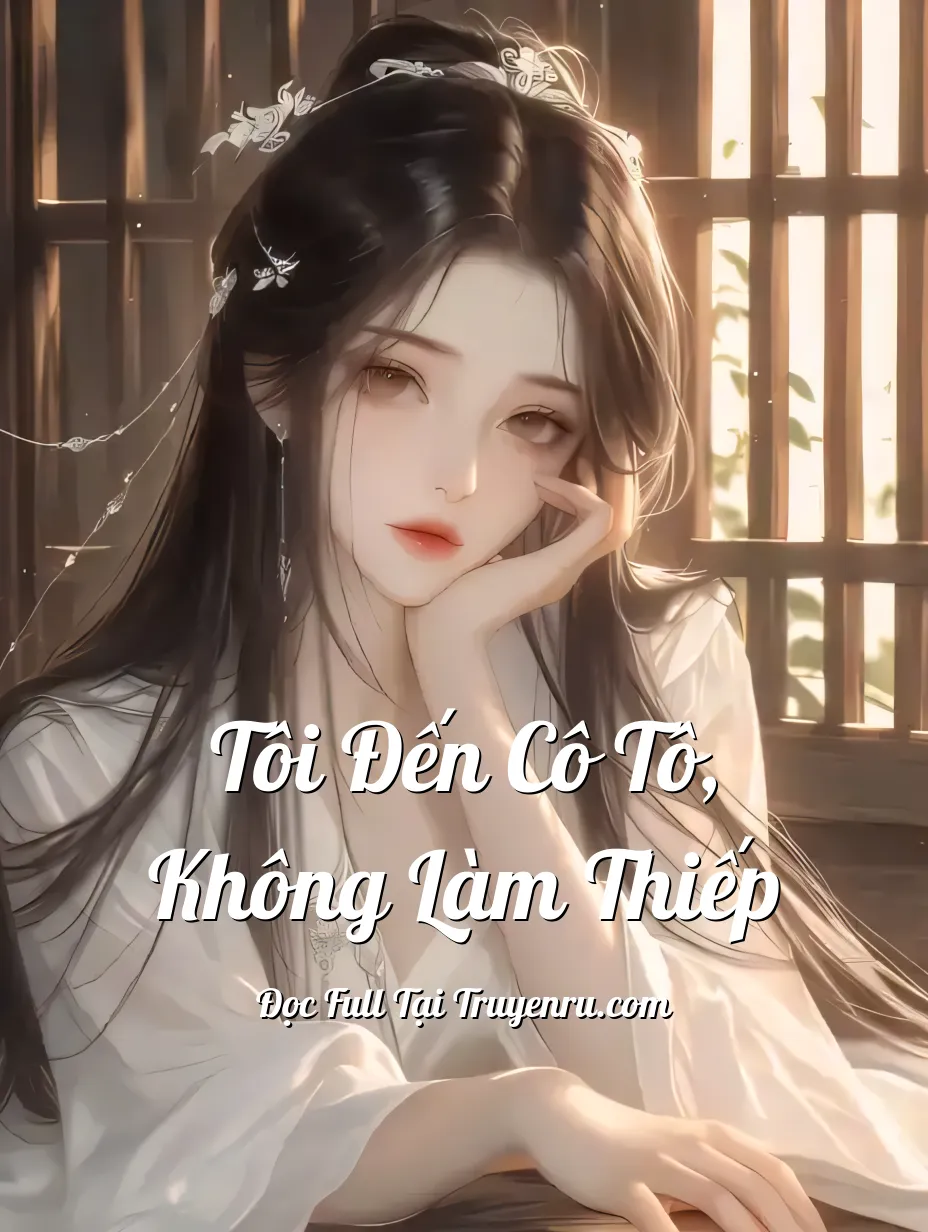 Bìa truyện Tôi Đến Cô Tô, Không Làm Thiếp