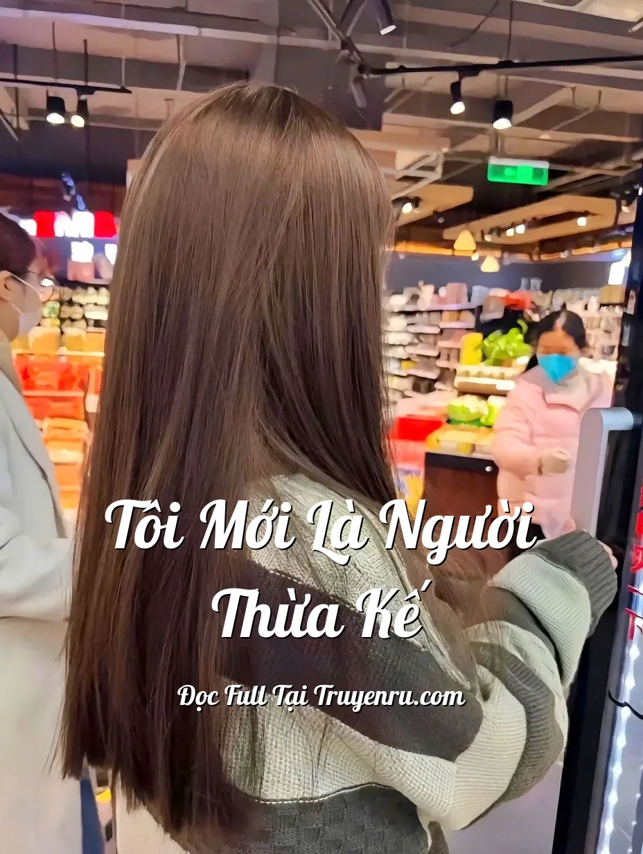 TÔI MỚI LÀ NGƯỜI THỪA KẾ