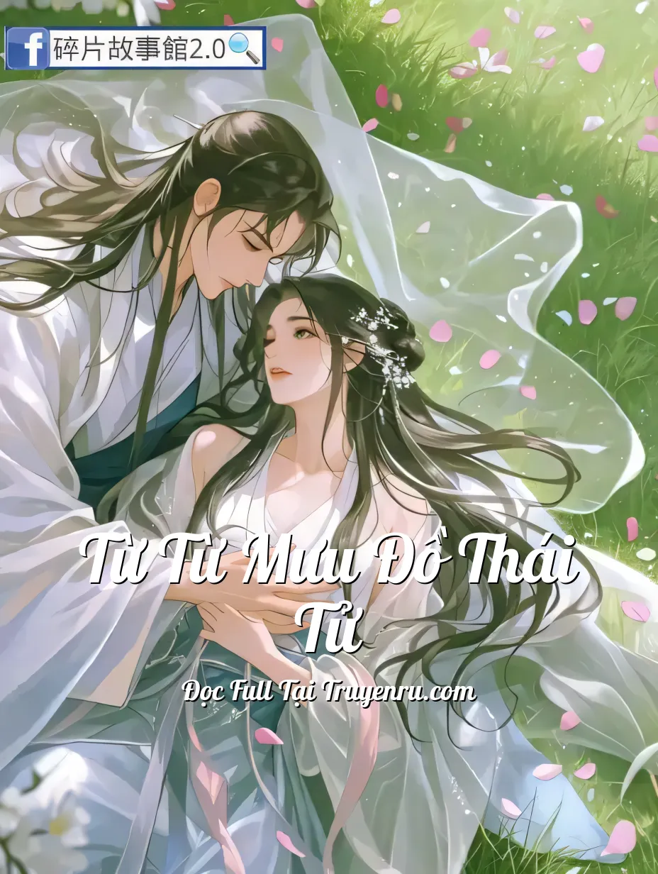 Từ Từ Mưu Đồ Thái Tử