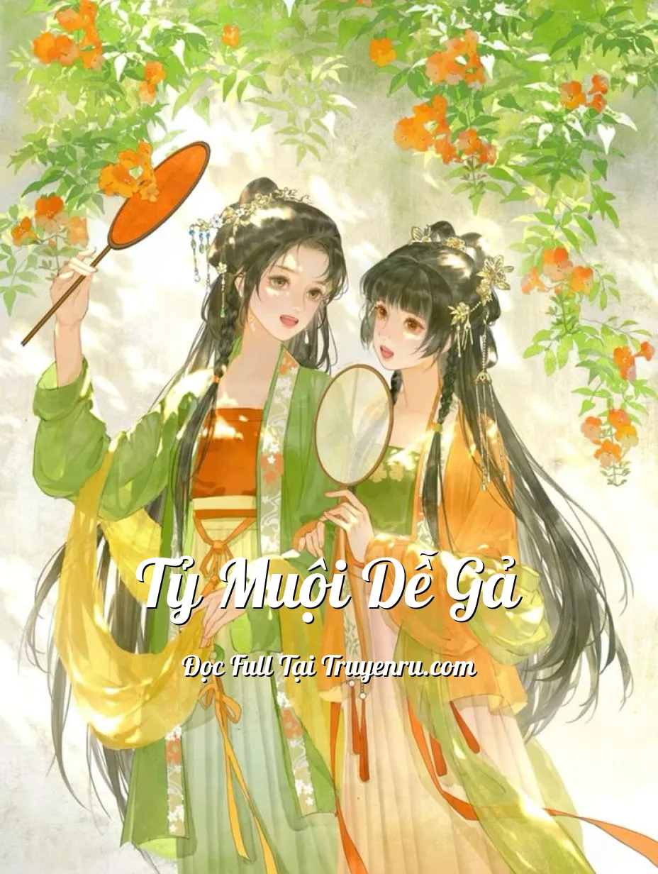 Tỷ Muội Dễ Gả
