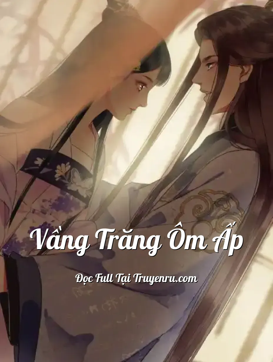 Vầng Trăng Ôm Ấp