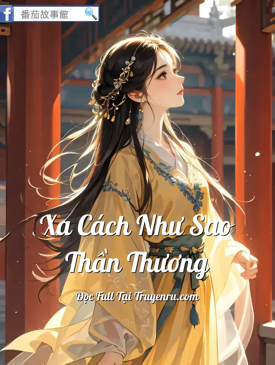 Xa Cách Như Sao Thần Thương