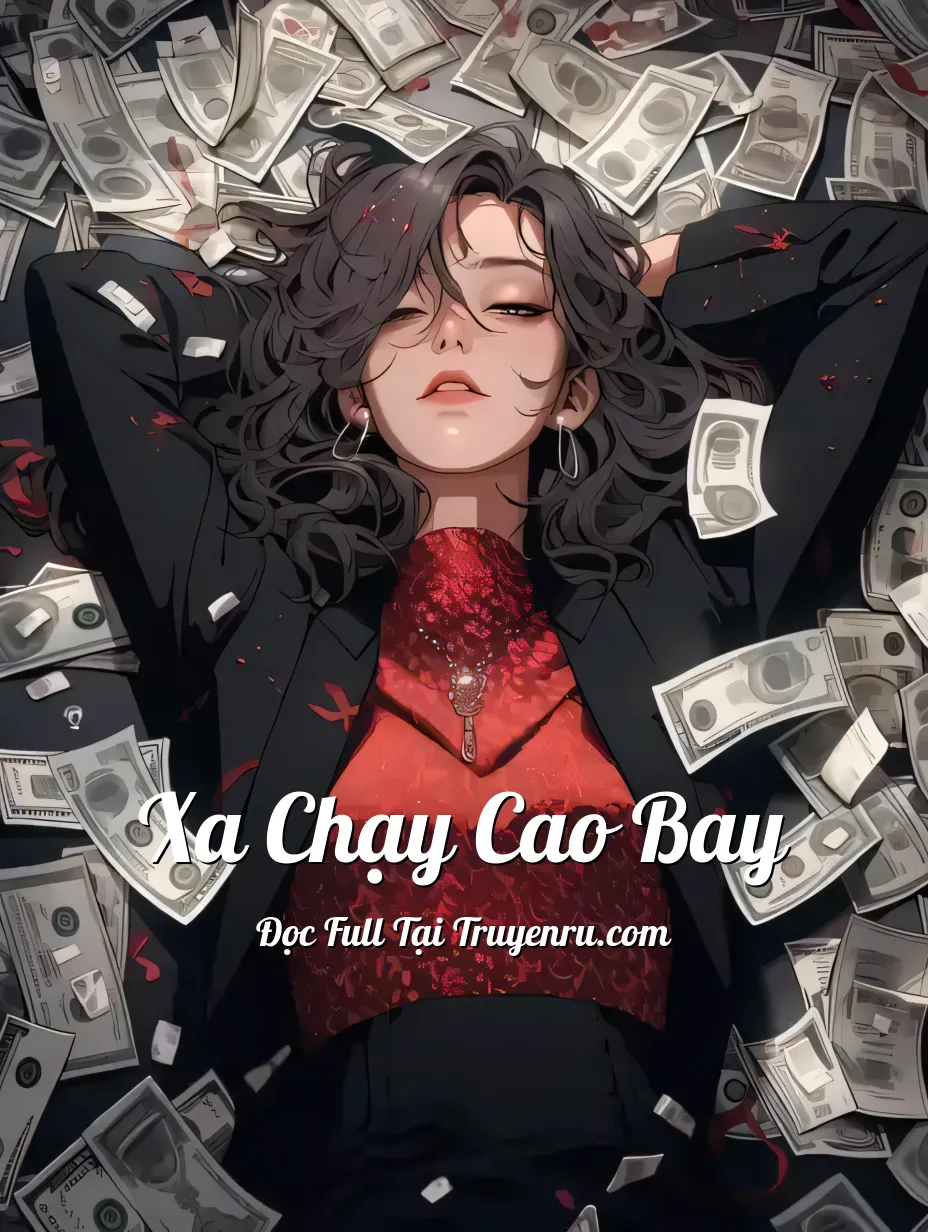 Bìa truyện Xa Chạy Cao Bay